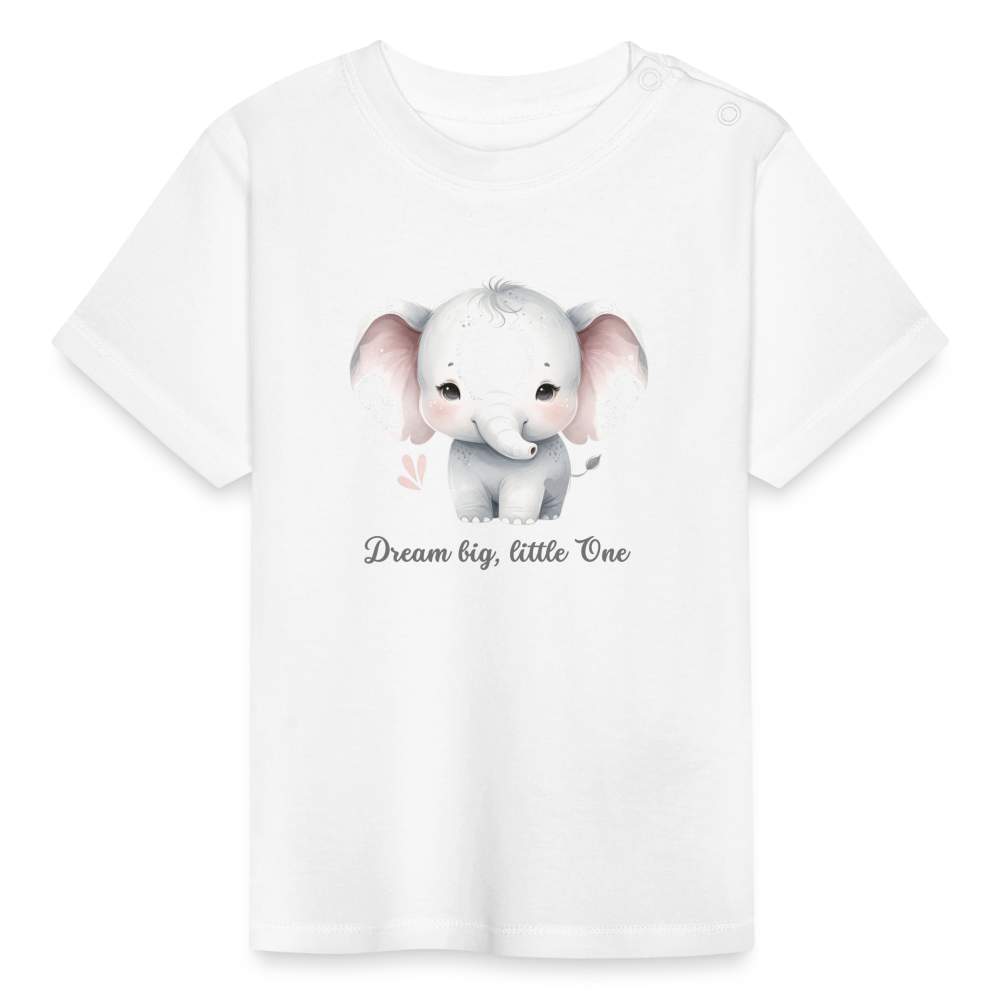Baby T-Shirt - Dream big, little one - weiß
