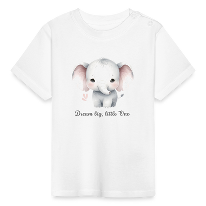 Baby T-Shirt - Dream big, little one - weiß