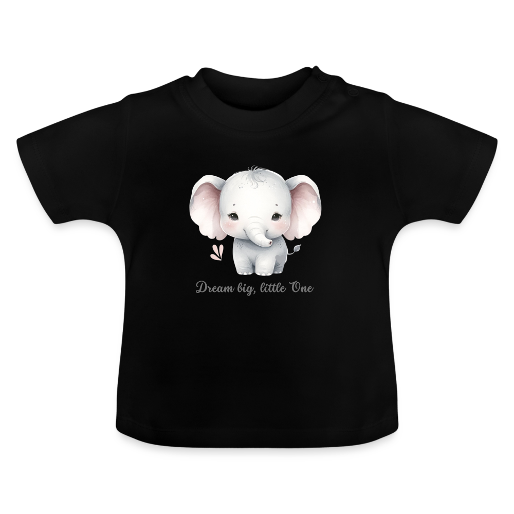 Baby T-Shirt - Dream big, little one - Schwarz